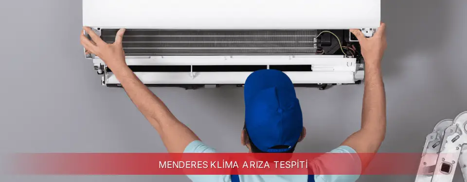 Menderes İlçemi Regal Klima Arıza Tespiti
